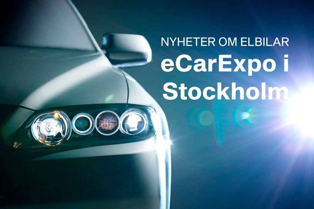 Elbilsmässan eCarExpo i Stockholm